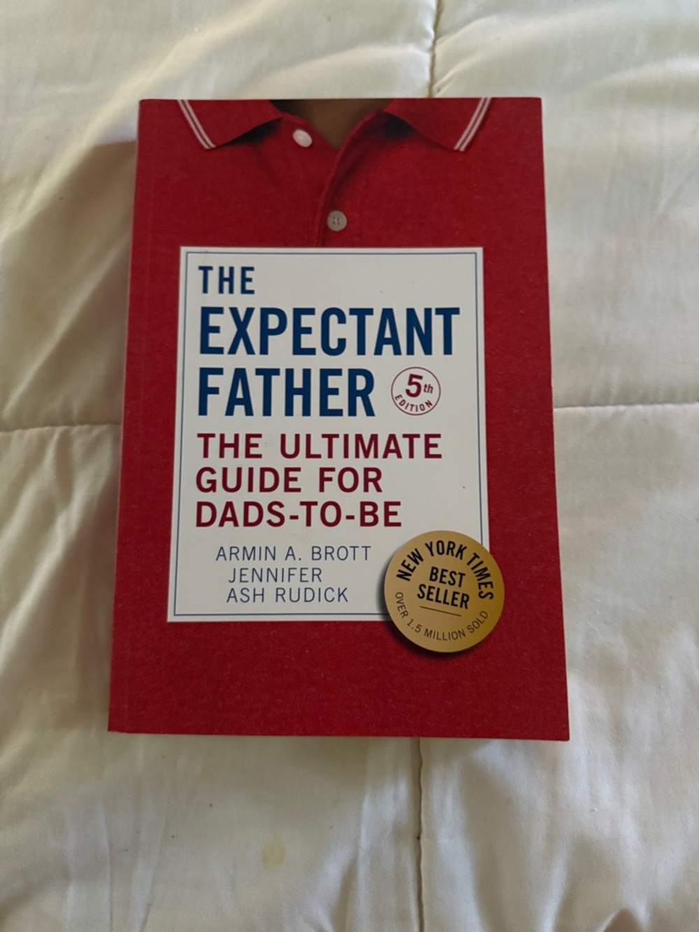 The Expectant Father - The Ultimate Guide for Dads-to-Be (Red Cover)